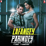 Lafangey Parindey - Anushka Manchanda Song Download
