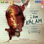 I Am Kalam - Anushka Manchanda Song Download
